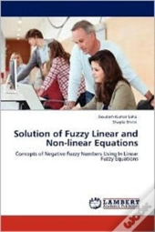 Solution Of Fuzzy Linear And Non-Linear