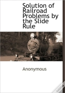 Capa do artigo Solution Of Railroad Problems By The Sli