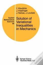 Solution Of Variational Inequalities In Mechanics