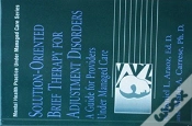 Capa do artigo Solution-Oriented Brief Therapy For Adjustment Disorders: A Guide