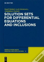 Solution Sets For Differential Equations And Inclusions