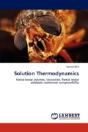 Solution Thermodynamics - Preview