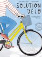 Solution Vélo : Une Enquête Dessinée Pour Donner Envie De Pédaler - Preview