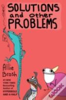 Solutions And Other Problems