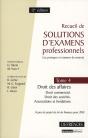 Solutions D'Examens Professionnels T.4 ; Droit Des Affaires (12e Édition) - Preview