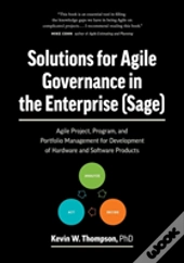 Solutions For Agile Governance In The Enterprise (Sage)