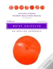 Capa do artigo Solutions Manual To Accompany Brief Calculus: An Applied Approach Student, 8e