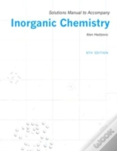 Solutions Manual To Accompany Inorganic Chemistry