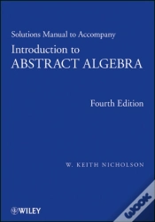 Capa do artigo Solutions Manual To Accompany Introduction To Abstract Algebra, 4e