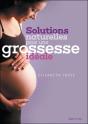 Solutions Naturelles Pour Une Grossesse Idéale - Preview