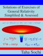 Solutions Of Exercises Of General Relativity Simplified & Assessed - Preview