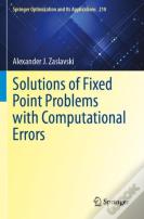 Solutions Of Fixed Point Problems With Computational Errors