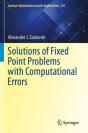Solutions Of Fixed Point Problems With Computational Errors - Preview