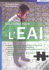 Solutions Pour L'Eai ; Avec Microsoft Biztalk Et .Net Framework