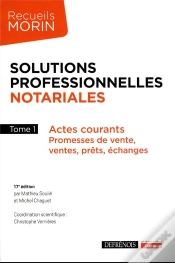 Capa do artigo Solutions Professionnelles Notariales : Actes Courants ; Promesses De Vente, Ventes, Prêts, Échanges (17e Édition)