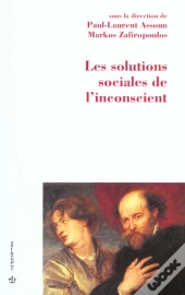 Solutions Sociales De L'Inconscient (Les)