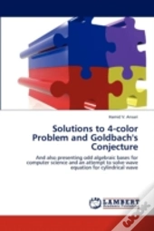 Solutions To 4-Color Problem And Goldbac