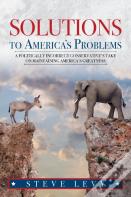 Solutions To America'S Problems