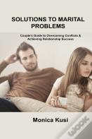 Solutions To Marital Problems