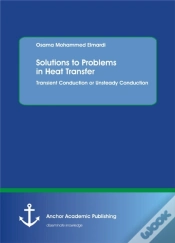 Capa do artigo Solutions To Problems In Heat Transfer. Transient Conduction Or Unsteady Conduction
