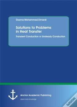 Capa do artigo Solutions To Problems In Heat Transfer. Transient Conduction Or Unsteady Conduction