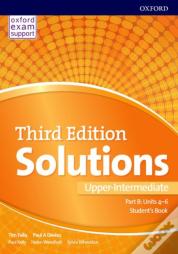 Solutions: Upper-Intermediate: Student'S Book B Units 4-6