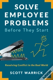 Capa do artigo Solve Employee Problems Before They Start