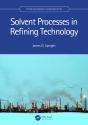Solvent Processes In Refining Technology - Preview
