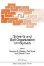 Solvents And Self-Organization Of Polymers - Preview