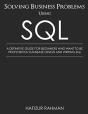 Solving Business Problems Using Sql - Preview