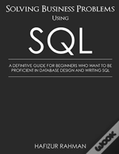 Solving Business Problems Using Sql