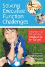 Solving Executive Function Challenges - Preview