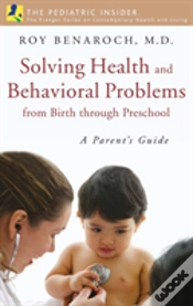 Capa do artigo Solving Health And Behavioral Problems From Birth Through Preschool