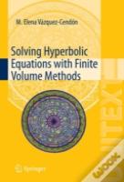 Solving Hyperbolic Equations With Finite Volume Methods