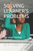 Solving Learner'S Problems