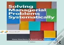 Solving Managerial Problems Systematically