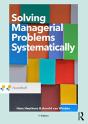 Solving Managerial Problems Systematically - Preview