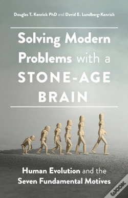 Capa do artigo Solving Modern Problems With A Stone-Age Brain
