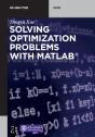 Solving Optimization Problems With Matlabâ® - Preview