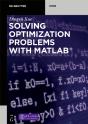 Solving Optimization Problems With Matlab(R) - Preview