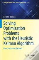 Solving Optimization Problems With The Heuristic Kalman Algorithm