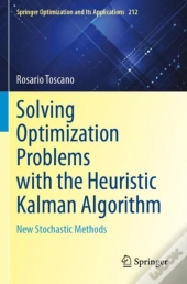 Solving Optimization Problems With The Heuristic Kalman Algorithm