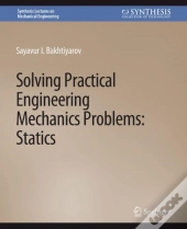 Solving Practical Engineering Mechanics Problems