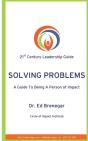 Solving Problems: A Guide To Being A Per - Preview