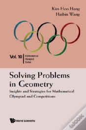 Capa do artigo Solving Problems In Geometry: Insights And Strategies For Mathematical Olympiad And Competitions
