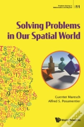 Solving Problems In Our Spatial World