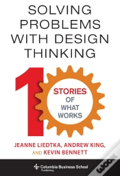 Capa do artigo Solving Problems With Design Thinking