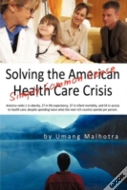 Capa do artigo Solving The American Health Care Crisis: