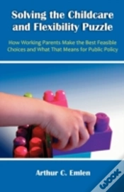 Capa do artigo Solving The Childcare And Flexibility Pu