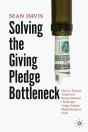 Solving The Giving Pledge Bottleneck - Preview